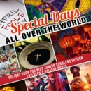 Image for Special Days All Over the World | Holiday Book for Kids Junior Scholars Edition| Children&#39;s Holiday Books