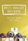 Image for Multi-Subject Notebook College Ruled 200 Pages