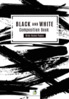 Image for Black and White Composition Book Wide Ruled Pages