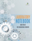 Image for Laboratory Notebook Quad Ruled for Engineering Students