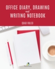 Image for Office Diary, Drawing and Writing Notebook Quad Ruled