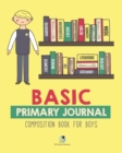 Image for Basic Primary Journal Composition Book for Boys