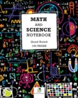 Image for Math and Science Notebook Quad Ruled 100 Pages