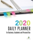 Image for 2020 Daily Planner for Business, Academic and Personal Use