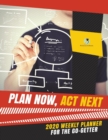 Image for Plan Now, Act Next : 2020 Weekly Planner for the Go-Getter