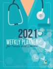 Image for 2021 Weekly Planner for Nurses and Doctors