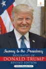 Image for Journey to the Presidency