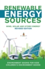 Image for Renewable Energy Sources - Wind, Solar and Hydro Energy Revised Edition