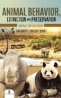 Image for Animal Behavior, Extinction and Preservation