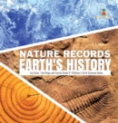 Image for Nature Records Earth&#39;s History Ice Cores, Tree Rings and Fossils Grade 5 Children&#39;s Earth Sciences Books