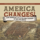 Image for America Changes!