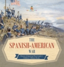 Image for The Spanish-American War History of American Wars