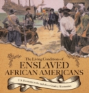 Image for The Living Conditions of Enslaved African Americans U.S. Economy in the mid-1800s Grade 5 Economics