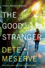 Image for The Good Stranger