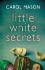 Image for Little White Secrets