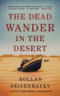 Image for The Dead Wander in the Desert