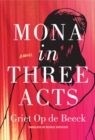 Image for Mona in Three Acts