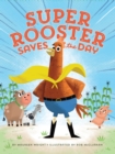 Image for Super Rooster Saves the Day