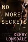 Image for No more secrets  : a novel