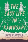 Image for The Easy Life in Kamusari