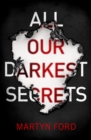 Image for All Our Darkest Secrets