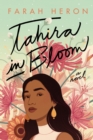 Image for Tahira in bloom  : a novel