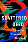 Image for Scattered seed