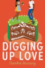 Image for Digging up love