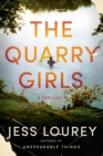 Image for The Quarry Girls