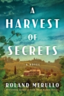 Image for A harvest of secrets  : a novel