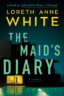 Image for The maid&#39;s diary  : a novel