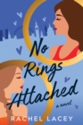 Image for No rings attached  : a novel