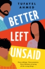 Image for Better left unsaid