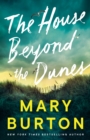 Image for The House Beyond the Dunes