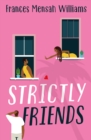 Image for Strictly friends