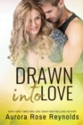 Image for Drawn Into Love