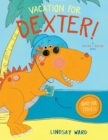 Image for Vacation for Dexter!