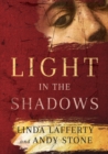 Image for Light in the Shadows