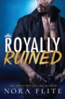Image for Royally Ruined