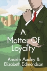 Image for A Matter of Loyalty