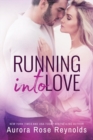 Image for Running Into Love