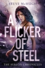 Image for A flicker of steel