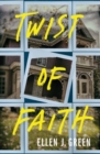 Image for Twist of faith