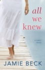 Image for All We Knew