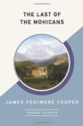 Image for The Last of the Mohicans (AmazonClassics Edition)