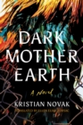 Image for Dark Mother Earth