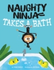 Image for Naughty Ninja Takes a Bath