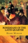 Image for Bohemians of the latin quarter (English Edition)