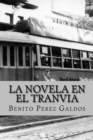 Image for La novela en el tranvia (Worldwide Classics)
