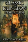 Image for The Classic Dungeon Design Guide